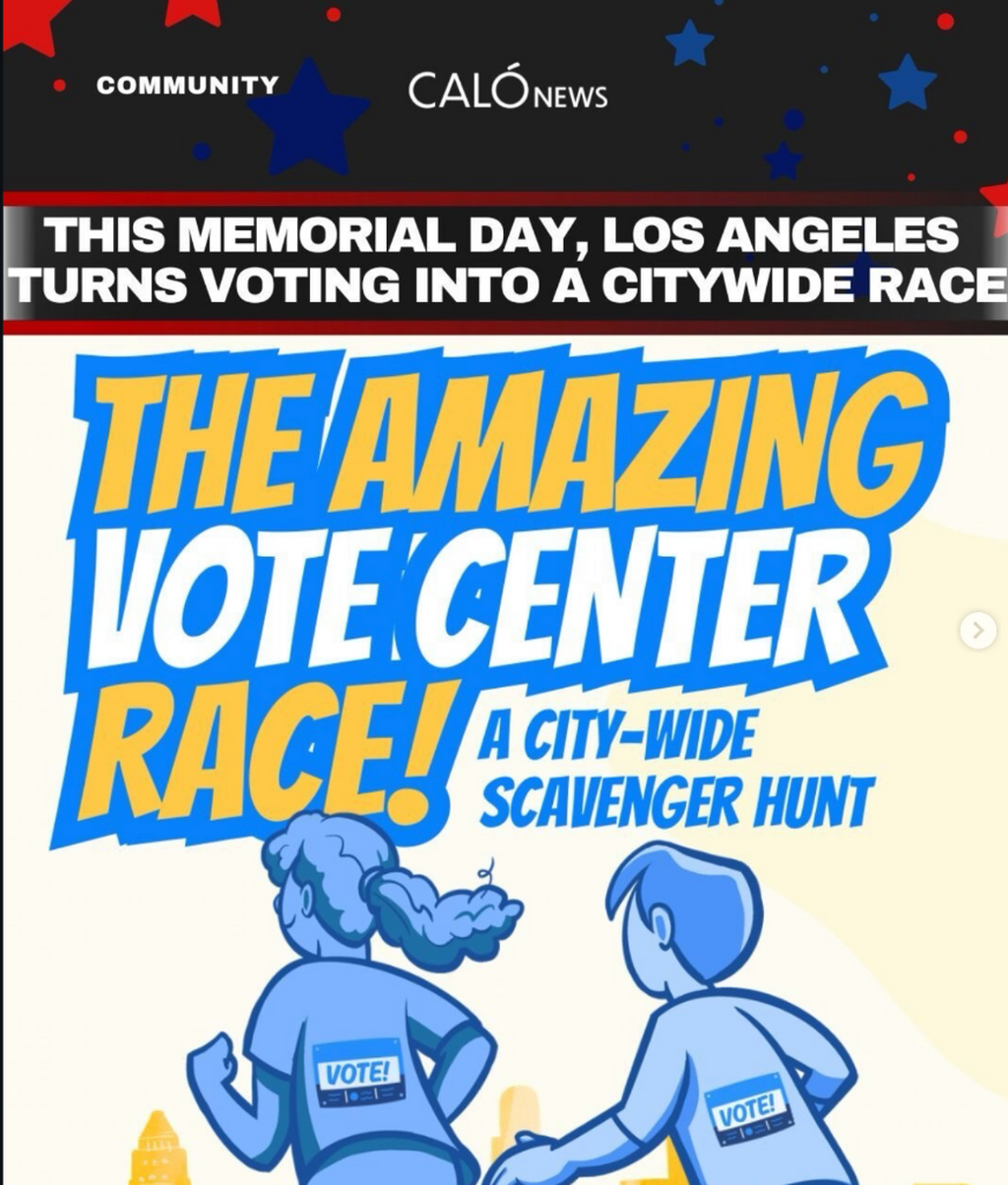 This Memorial Day, Los Angeles turns voting into a citywide race