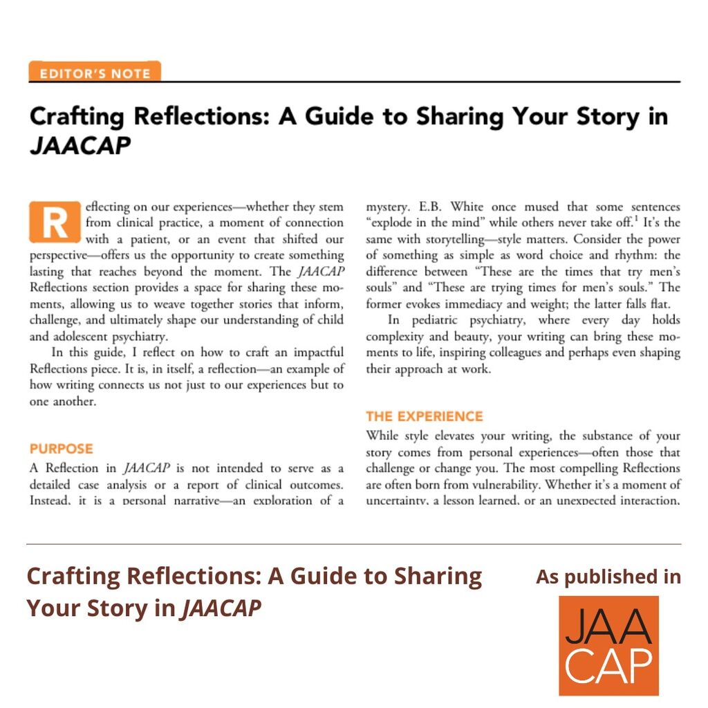 JAACAP 0525 Crafting Reflections: A Guide to Sharing Your Story in JAACAP