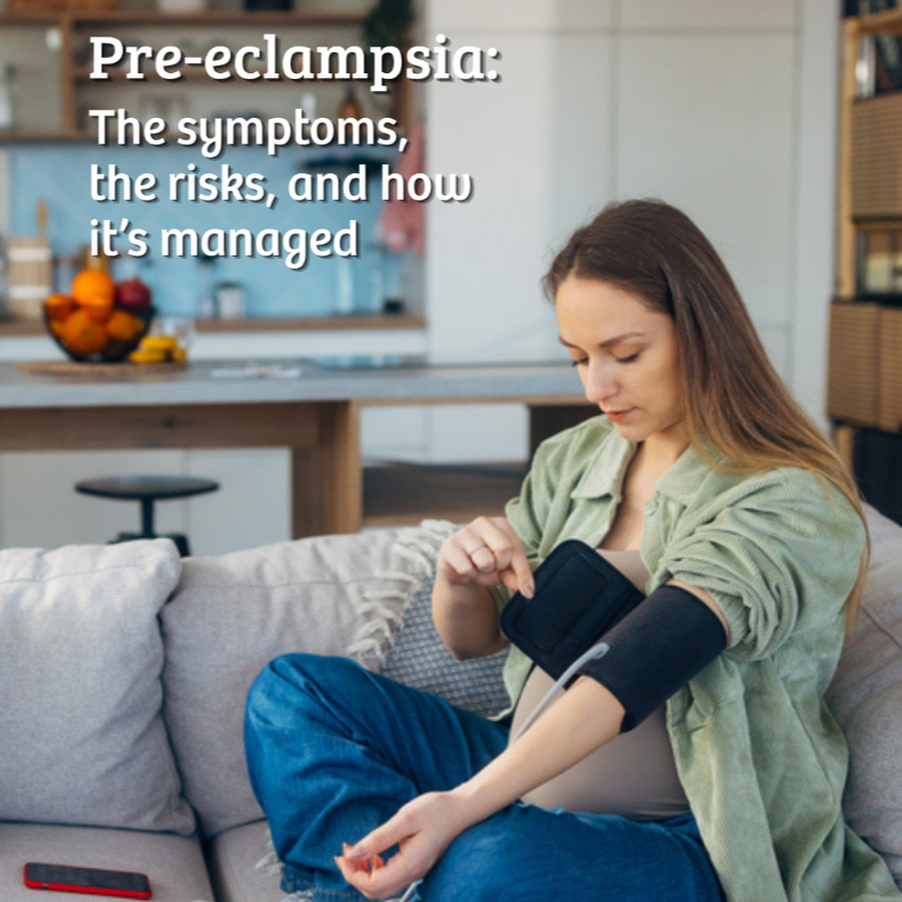 Pre-eclampsia: Symptoms and Treatments