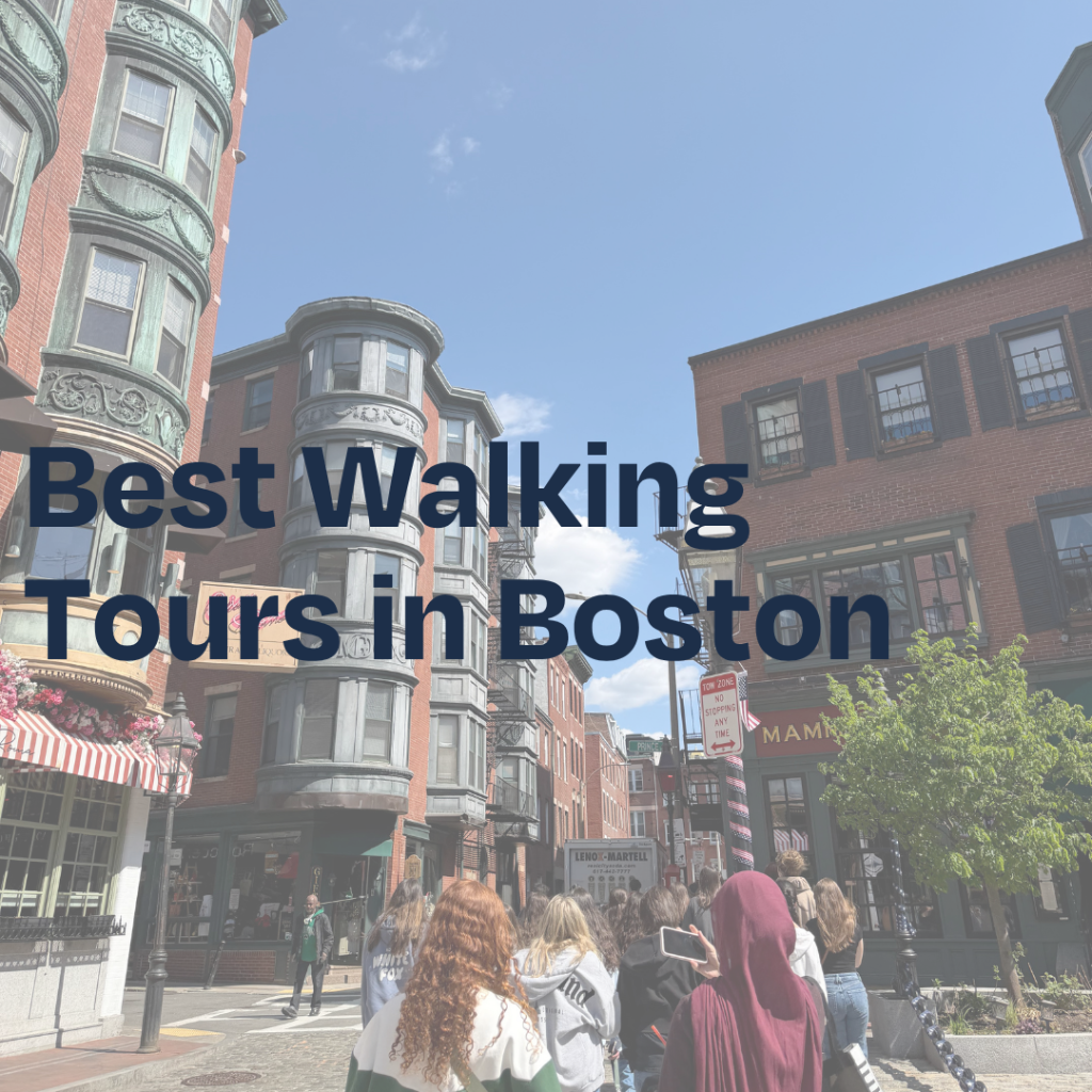 Best Walking Tours in Boston