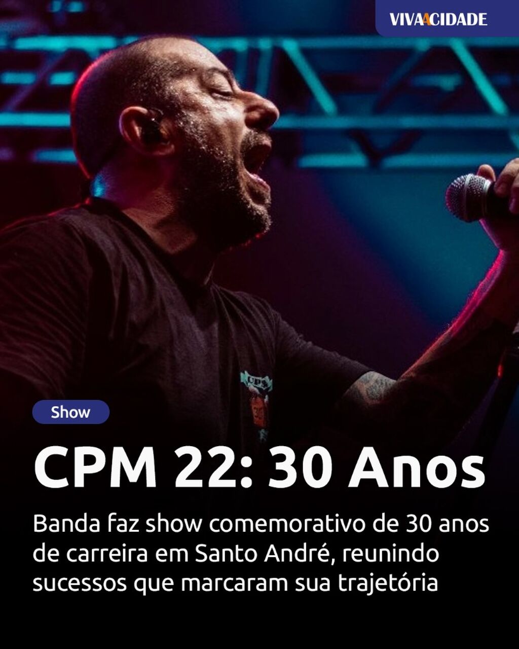 CPM 22: 30 Anos