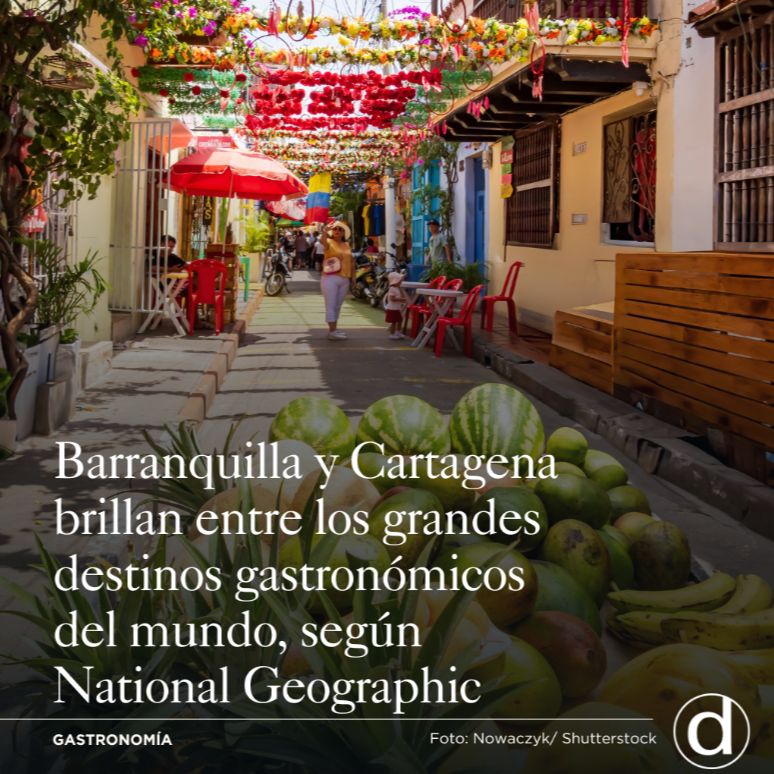 Barranquilla y Cartagena: entre los mejores destinos gastron&oacute;micos del mundo, seg&uacute;n National Geographic