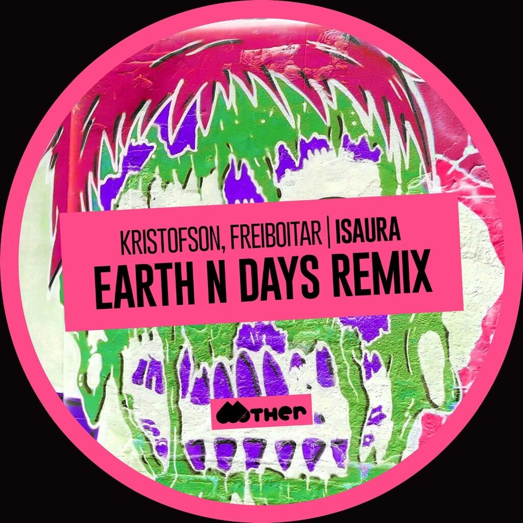 &lsquo;ISAURA&rsquo; Earth N Days Remix