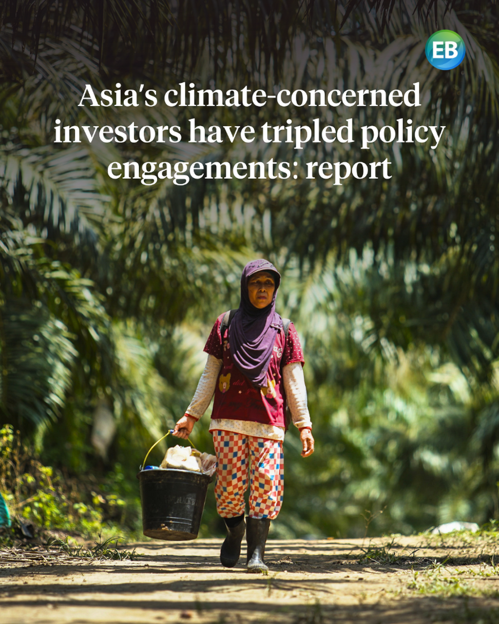 Asia&rsquo;s climate-concerned investors have tripled policy engagements: report