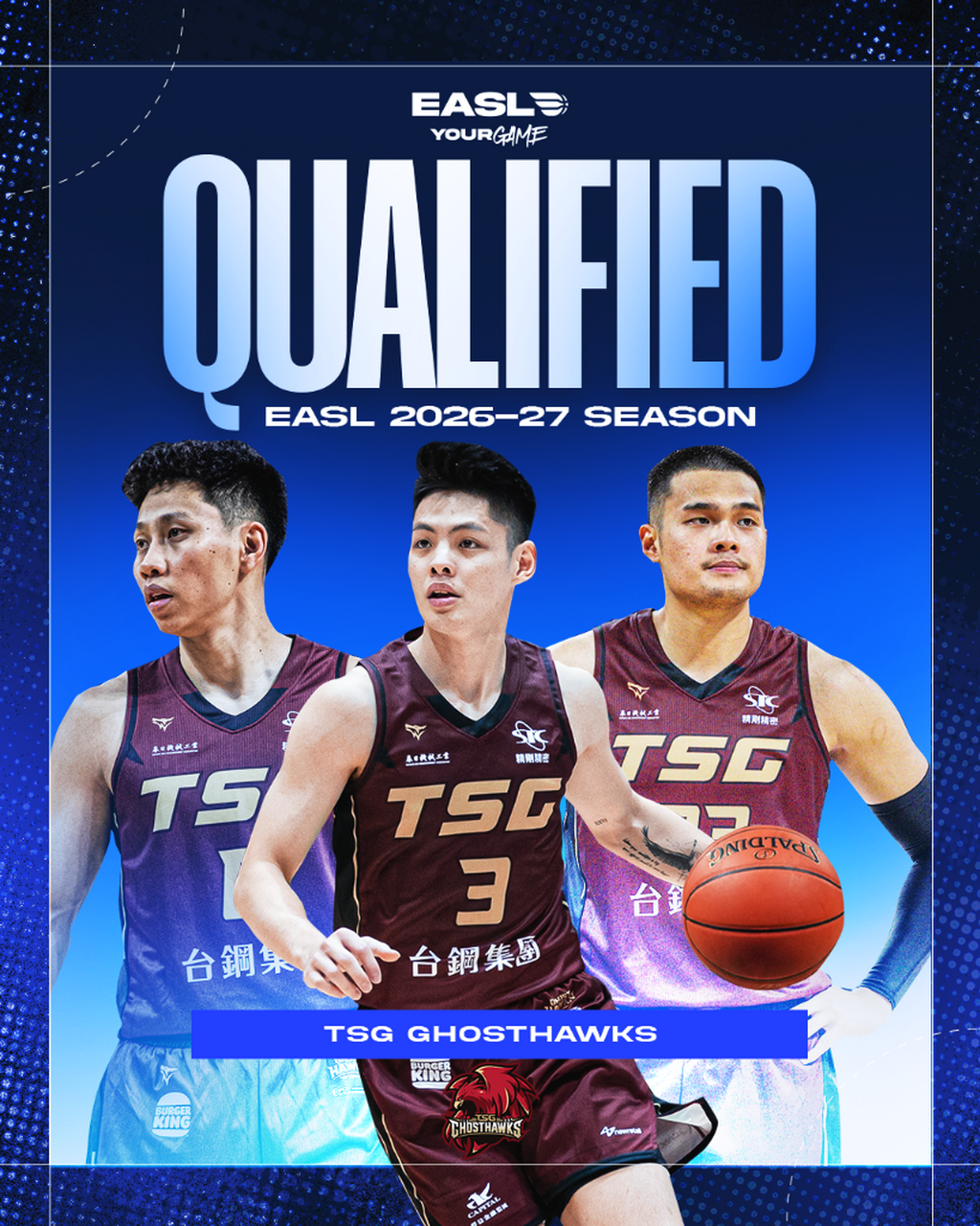 EASL 2026-27 Qualified: Tainan TSG Ghosthawks