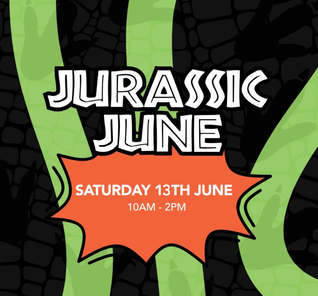 FREE EVENT - Jurassic June