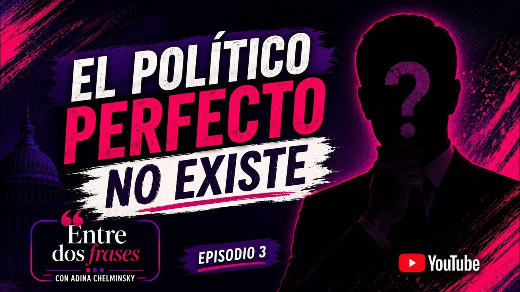EL POL&Iacute;TICO PERFECTO NO EXISTE