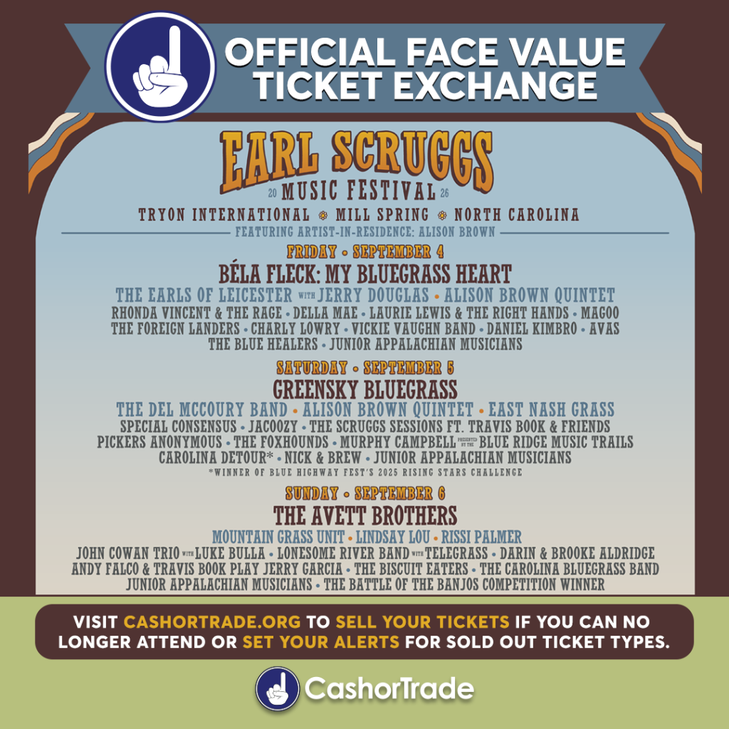 Earl Scruggs Music Festival Face Value Ticket Exchange!