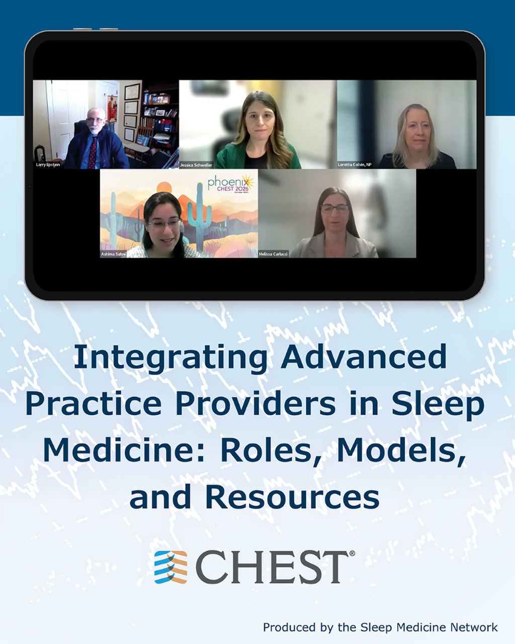 Integrating Advanced Practice Providers in Sleep Medicine - May 27