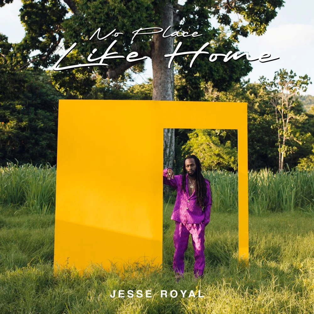 [ALBUM] Jesse Royal - No Place Like Home (Deluxe)