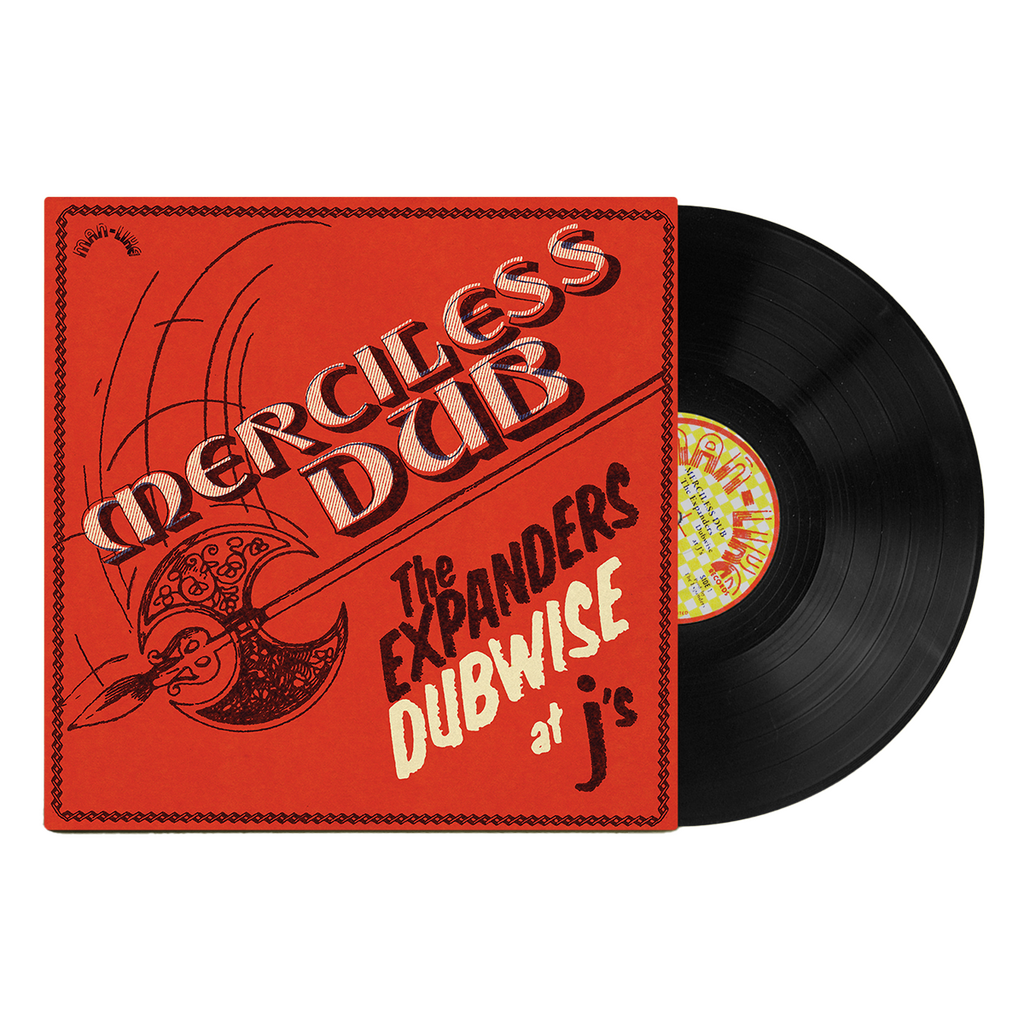 The Expanders - Merciless Dub: The Expanders Dubwise at J's (Black Vinyl)