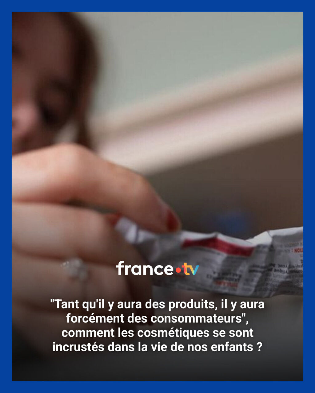 comment les cosm&eacute;tiques se sont incrust&eacute;s dans la vie de nos enfants ?