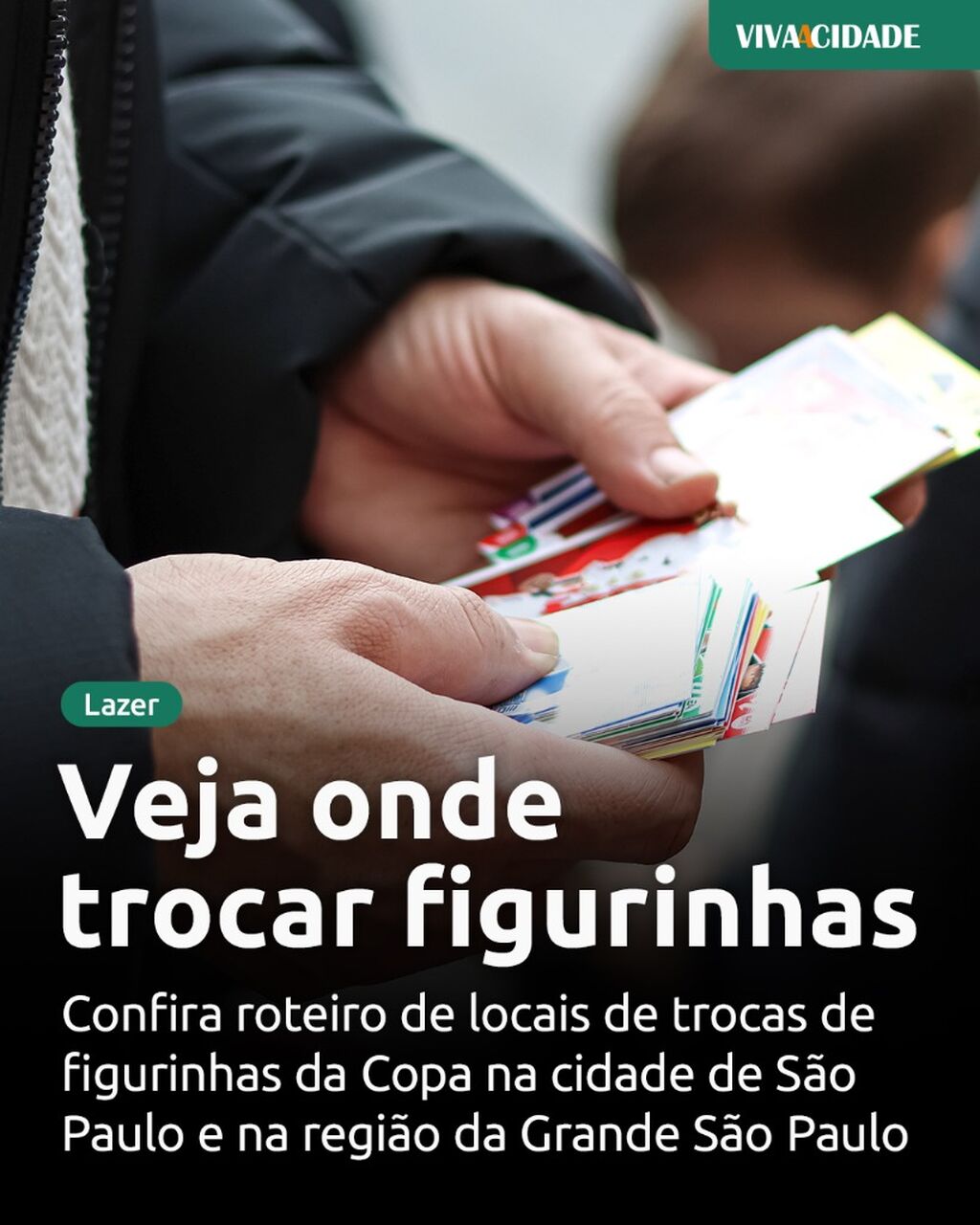 Veja onde trocar figurinhas