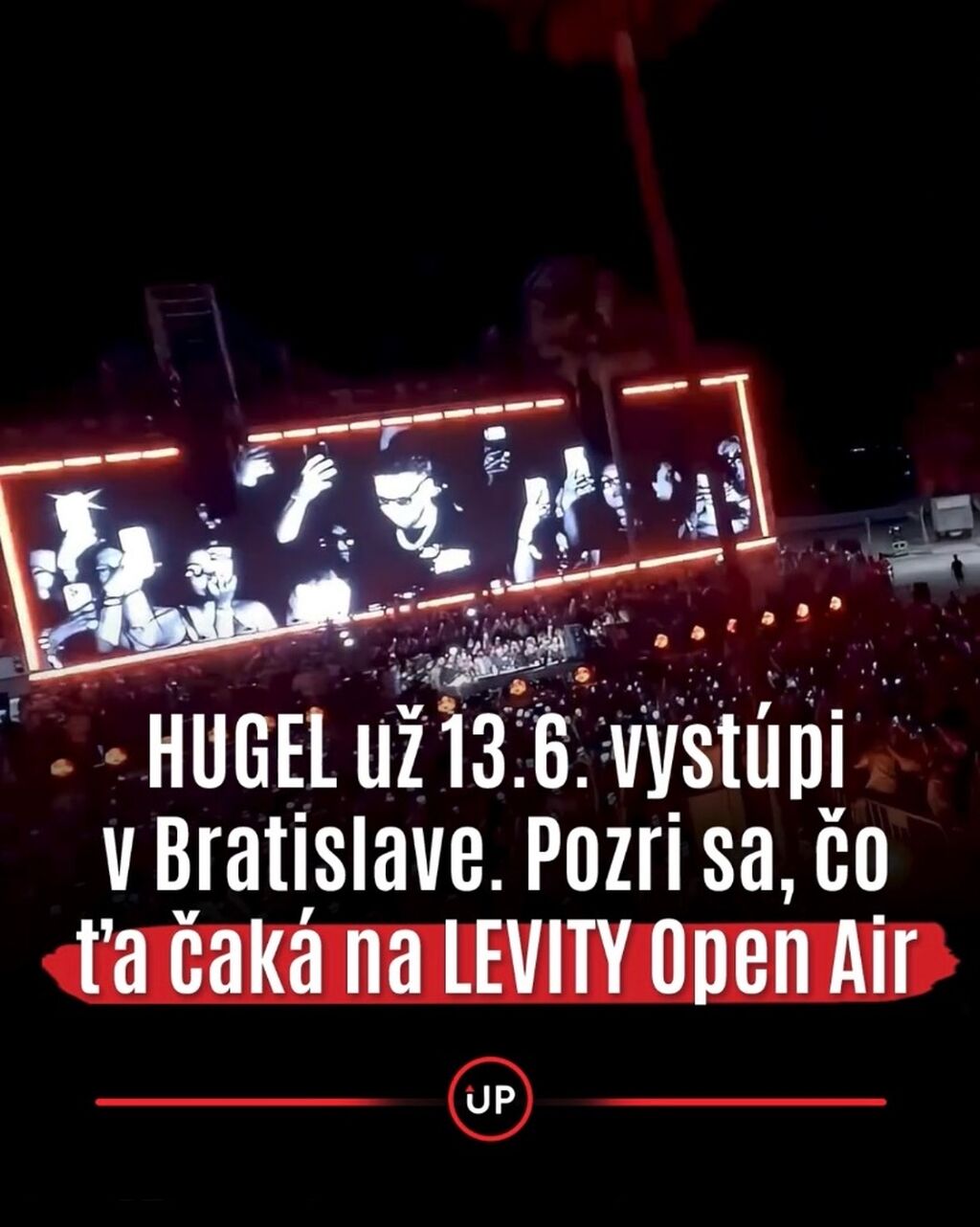 HUGEL už 13.6. vyst&uacute;pi v Bratislave. Pozri sa, čo ťa čak&aacute; na LEVITY Open Air
