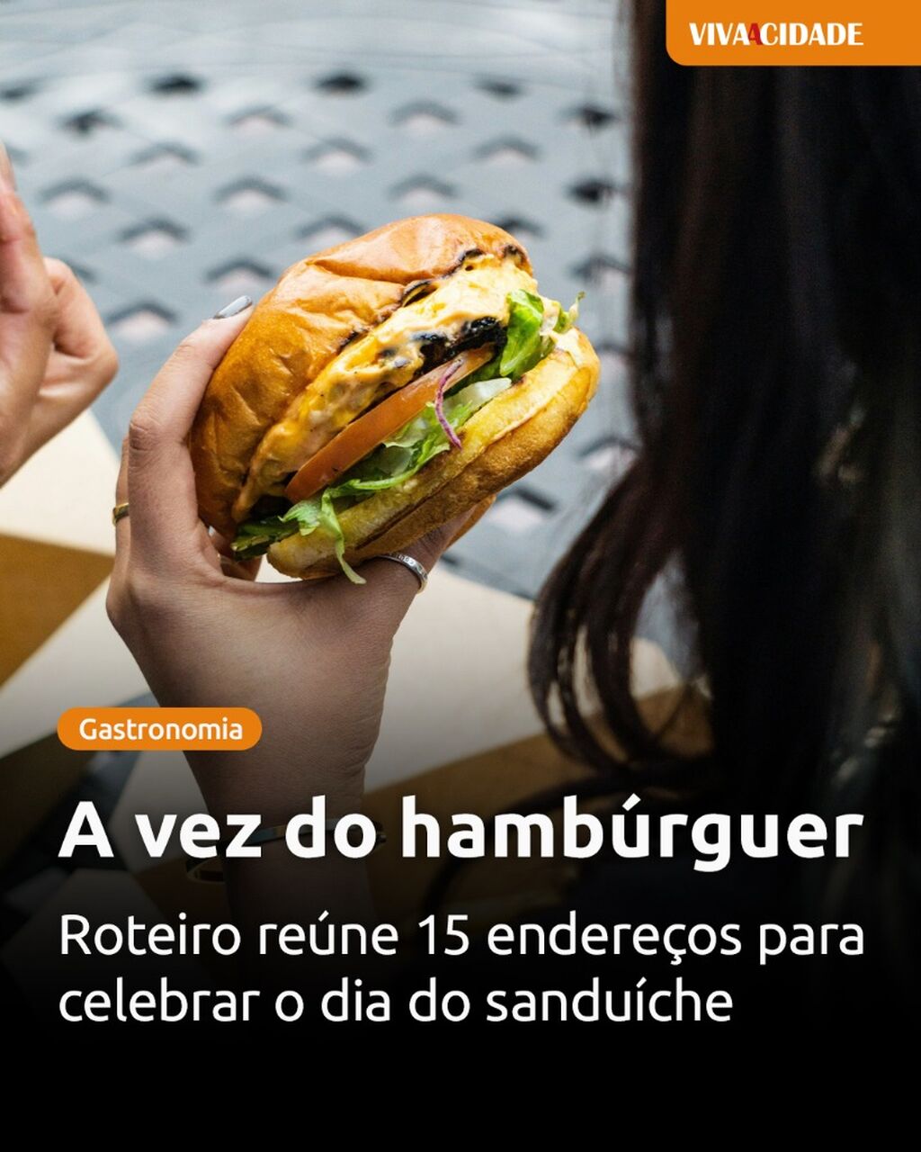 A vez do hamb&uacute;rguer