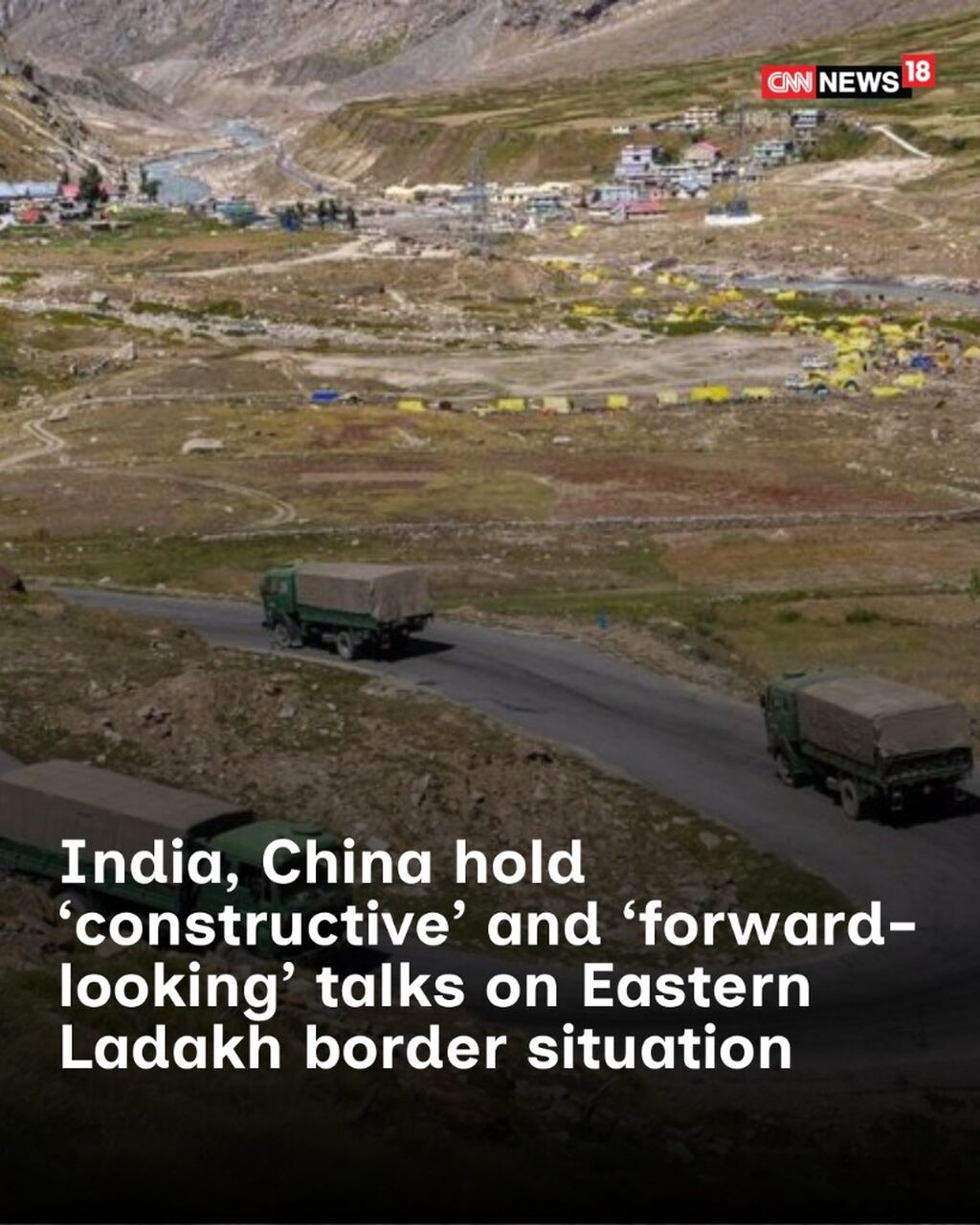 India, China Hold &lsquo;Constructive&rsquo; And &lsquo;Forward-Looking&rsquo; Talks On Eastern Ladakh Border Situation