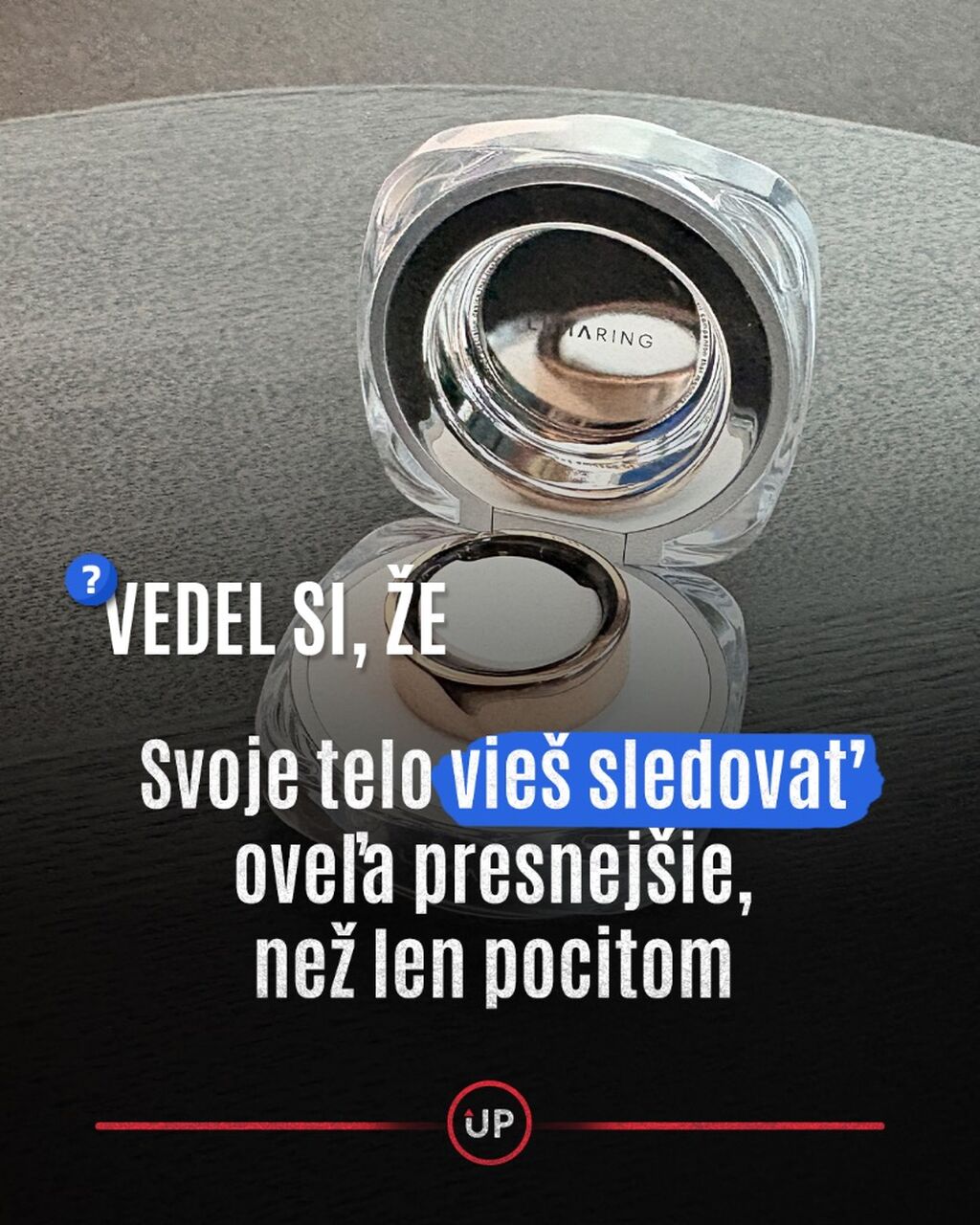Tento prsteň sleduje sp&aacute;nok aj stres. Po p&aacute;r dňoch odhalil viac, než som čakala