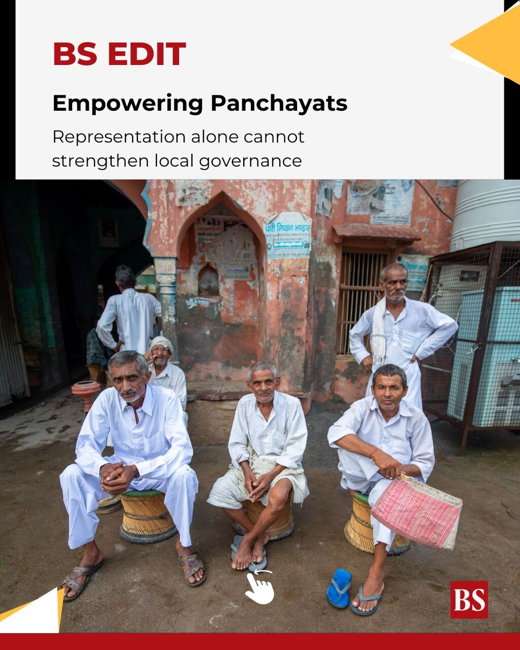 Empowering panchayats: Hyperlocal representation alone will not help