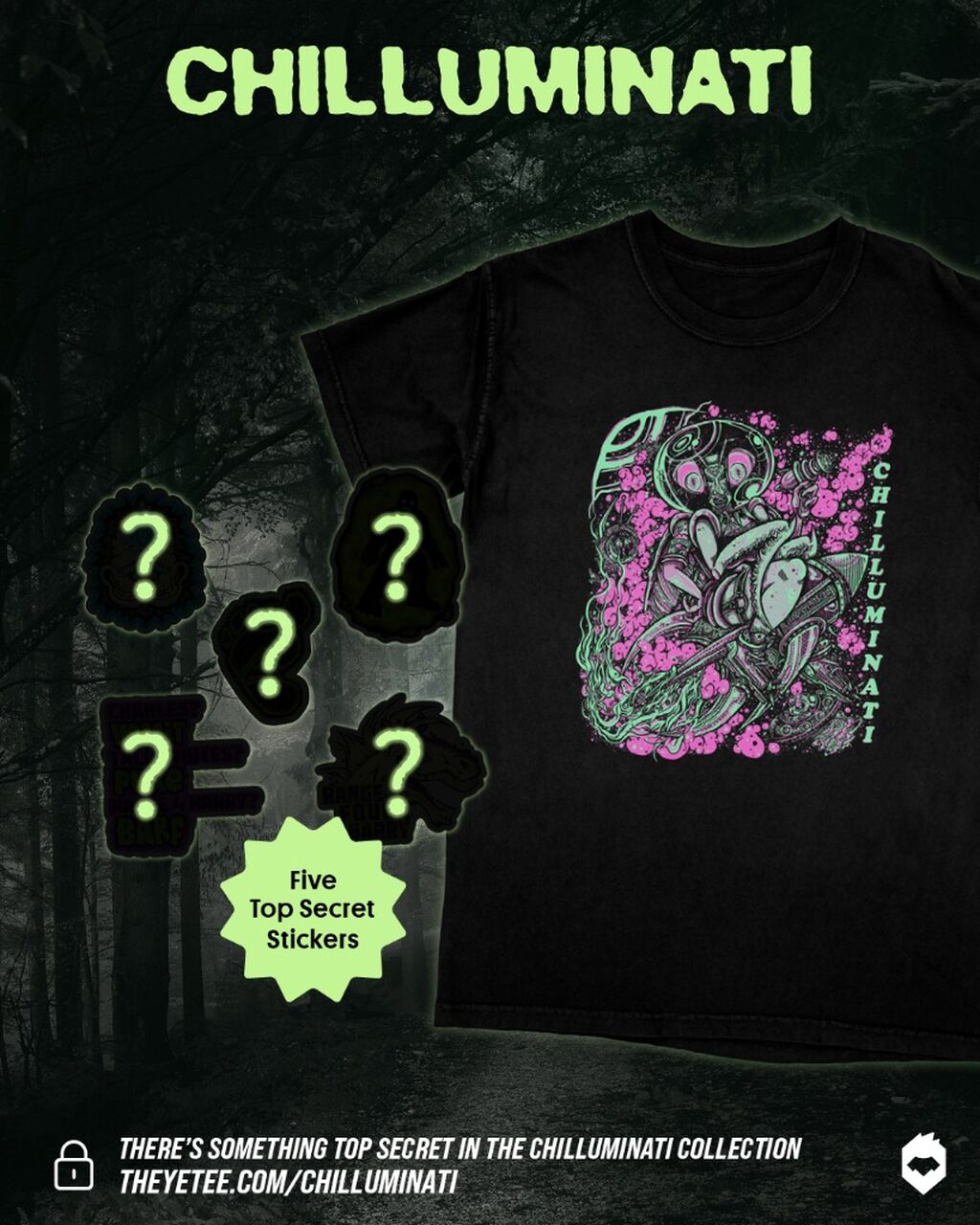 Seek the Truth w/ New Chilluminati Gear!