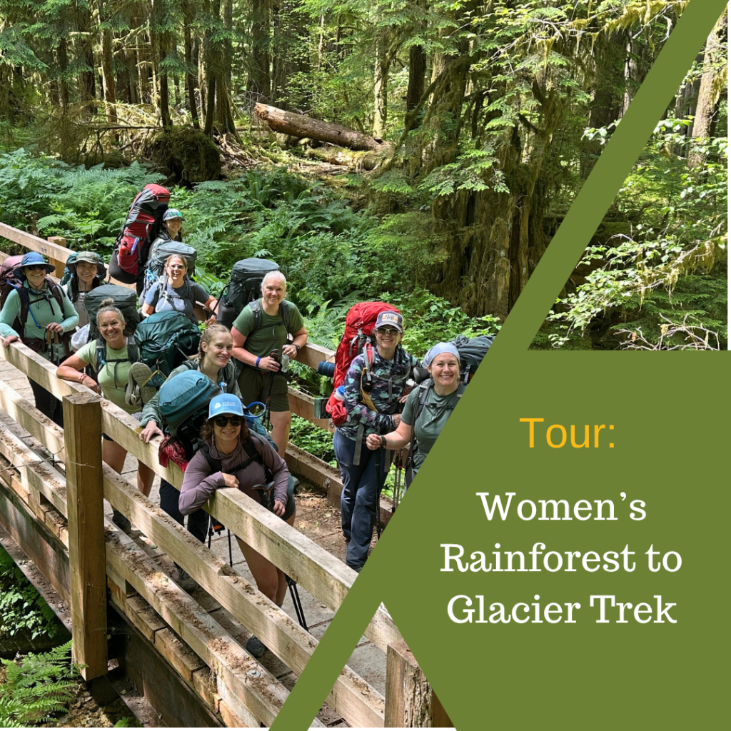 Women's Olympic Rainforest to Glacier Trek
