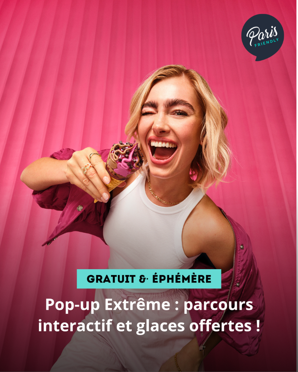 Pop-up Extr&ecirc;me : parcours interactif et glaces offertes !