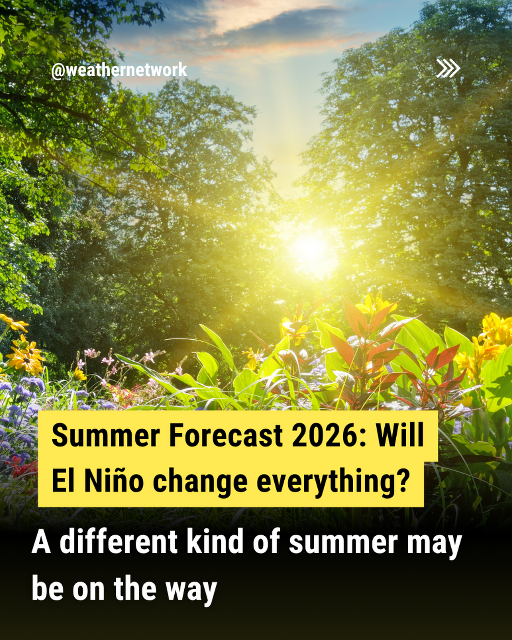Summer 2026: El Ni&ntilde;o may make Canada&rsquo;s summer simmer instead of sizzle