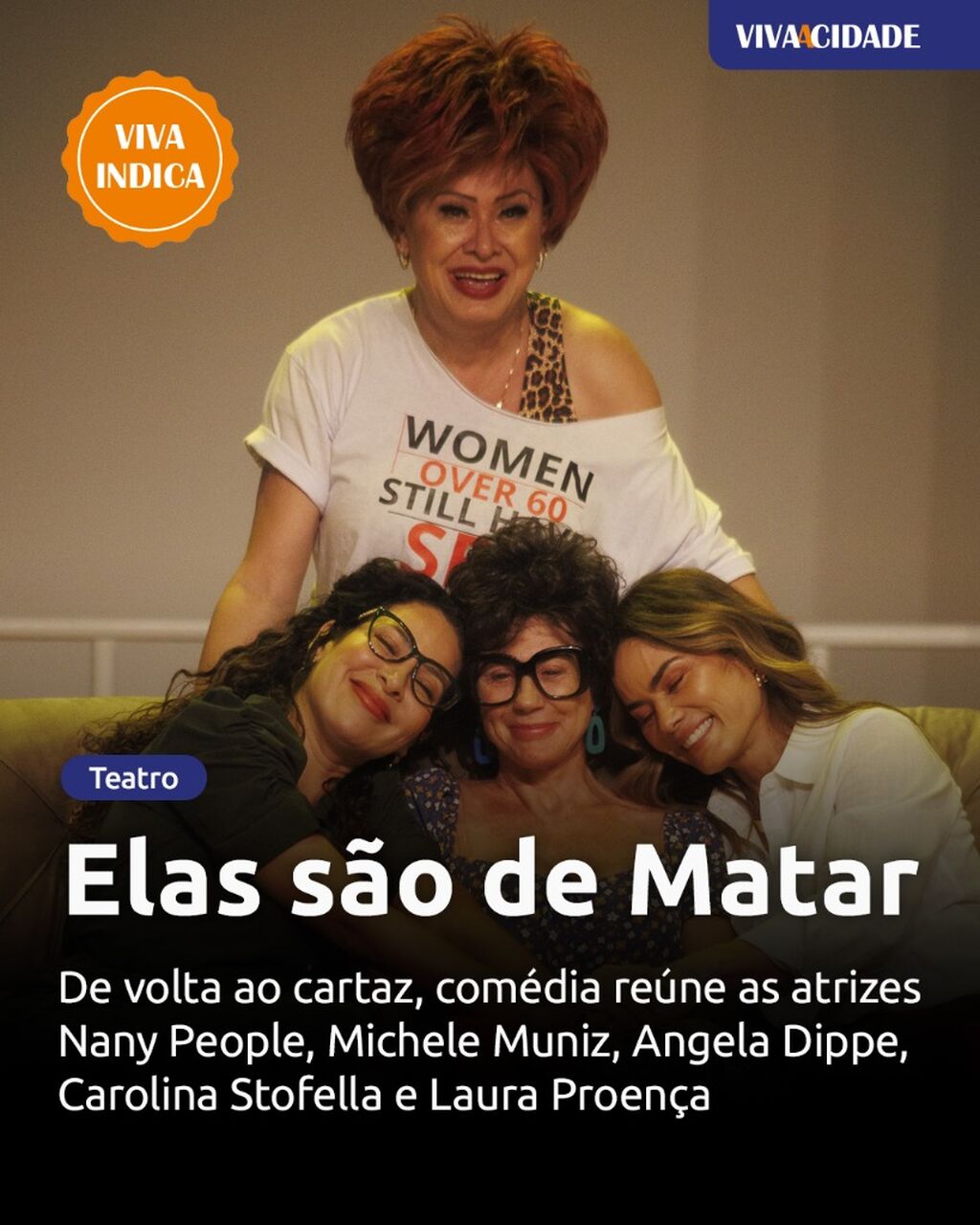 Elas s&atilde;o de Matar