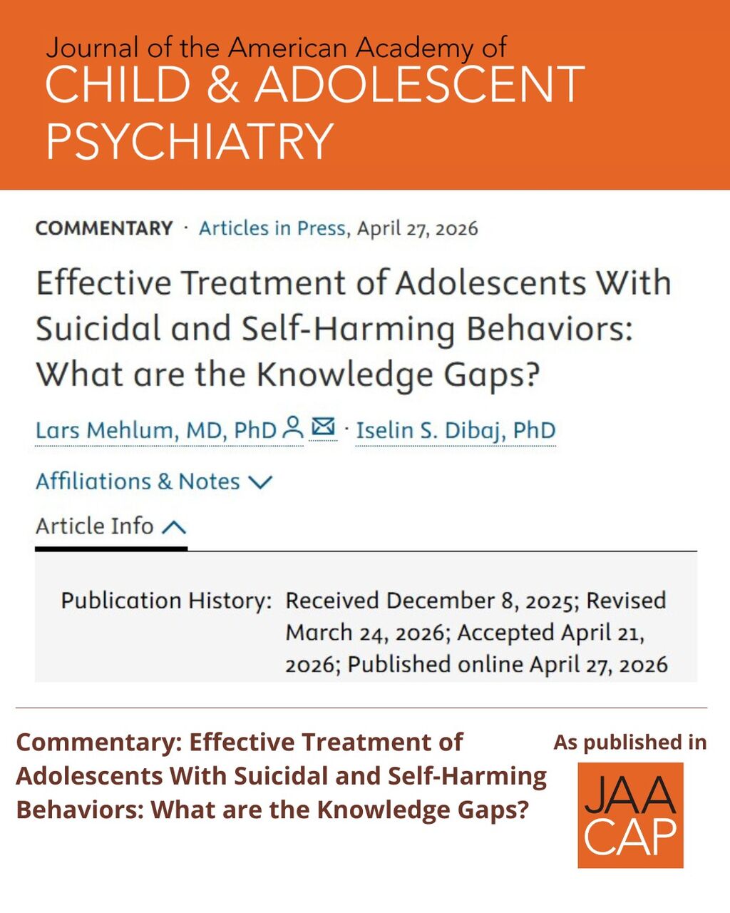 JAACAP AIP Effective Treatment of Adolescents With Suicidal and Self-Harming Behaviors: What are the Knowledge Gaps?