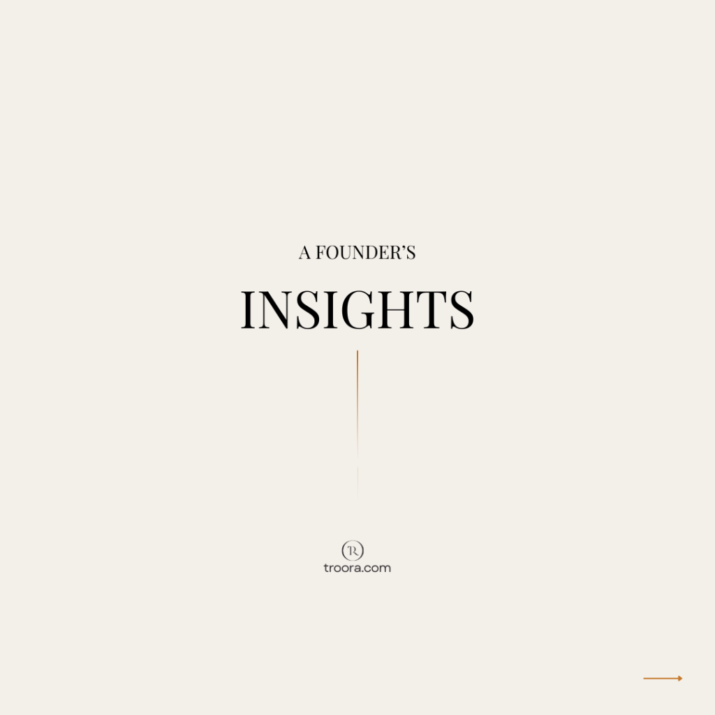 A Founder's Insights