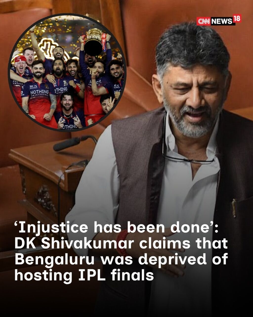 &lsquo;Injustice Has Been Done&rsquo;: DK Shivakumar Questions RCB Final Venue Call After Bengaluru Win