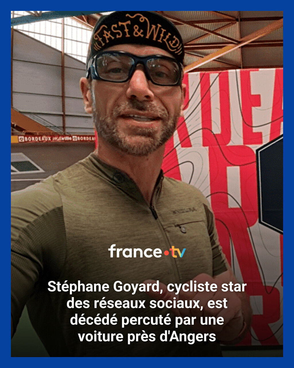 St&eacute;phane Goyard, cycliste star des r&eacute;seaux sociaux, est d&eacute;c&eacute;d&eacute; percut&eacute; par une voiture pr&egrave;s d'Angers