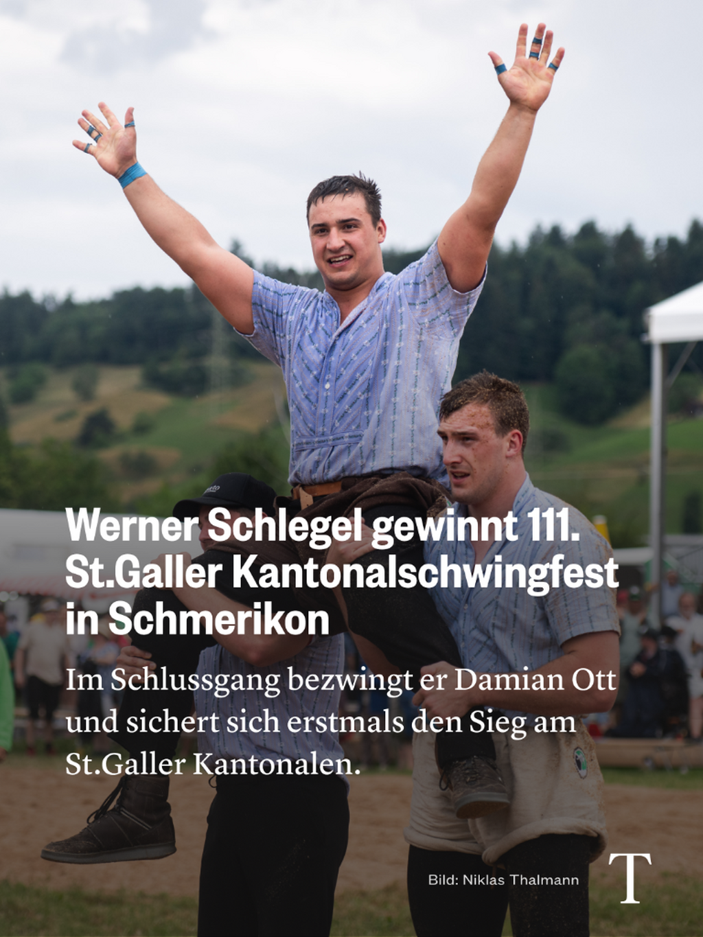 Werner Schlegel gewinnt 111. St.Galler Kantonalschwingfest in Schmerikon
