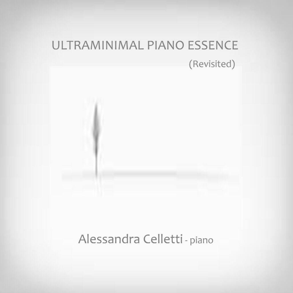 Ultraminimal Piano Essence (Revisited) PRESAVE