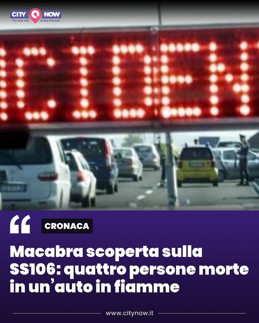 Macabra scoperta sulla SS106: quattro persone morte in un&rsquo;auto in fiamme