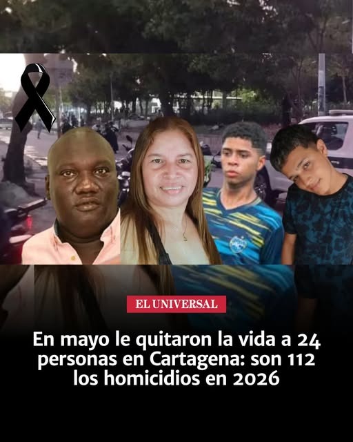 En mayo asesinaron a 24 personas en Cartagena: son 112 los homicidios en 2026