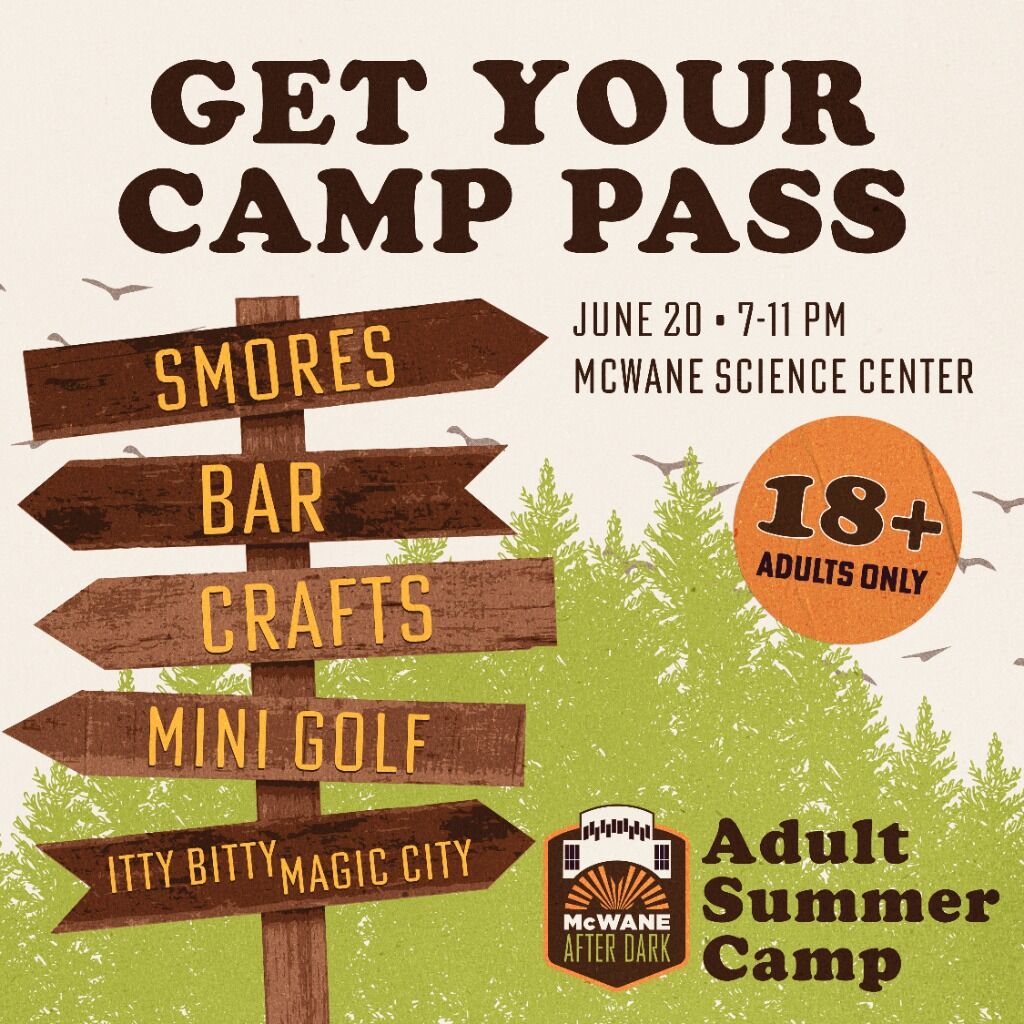 McWane After Dark: Adult Summer Camp