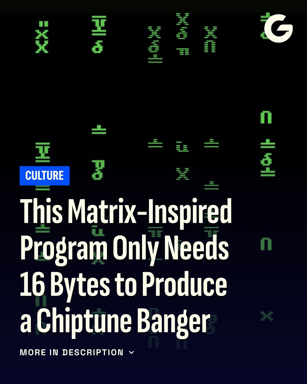 This Matrix-Inspired Program Only Needs 16 Bytes to Produce a Chiptune Banger