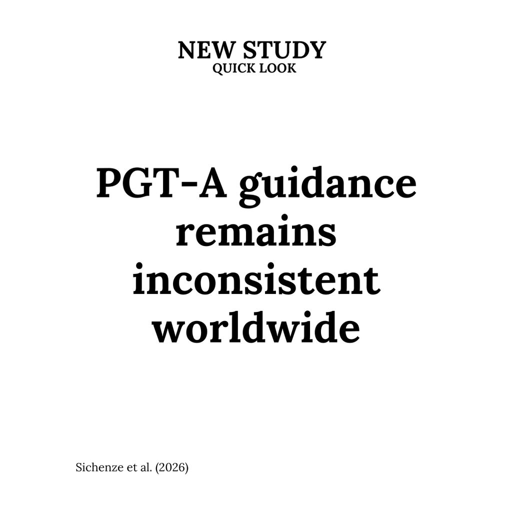 Diverging guidelines and consensus statements on preimplantation genetic testing for aneuploidy: indications and strategies reviewed