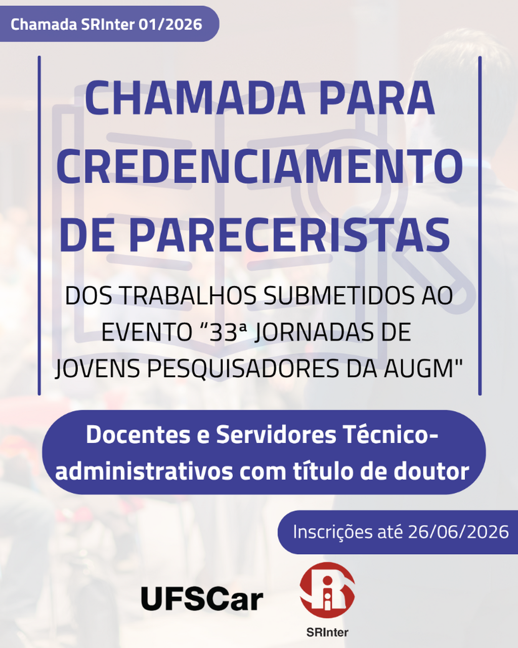 Chamada SRInter 01/2026 - Credenciamento pareceristas Jornadas AUGM 2026