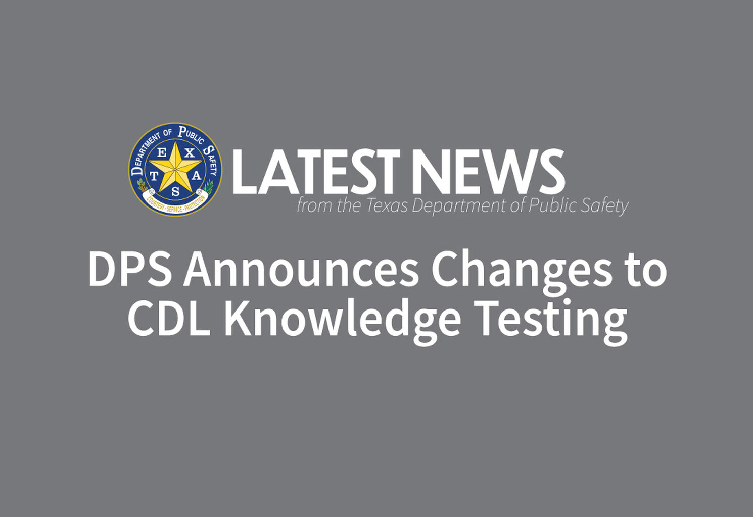 CDL Knowledge Testing Changes
