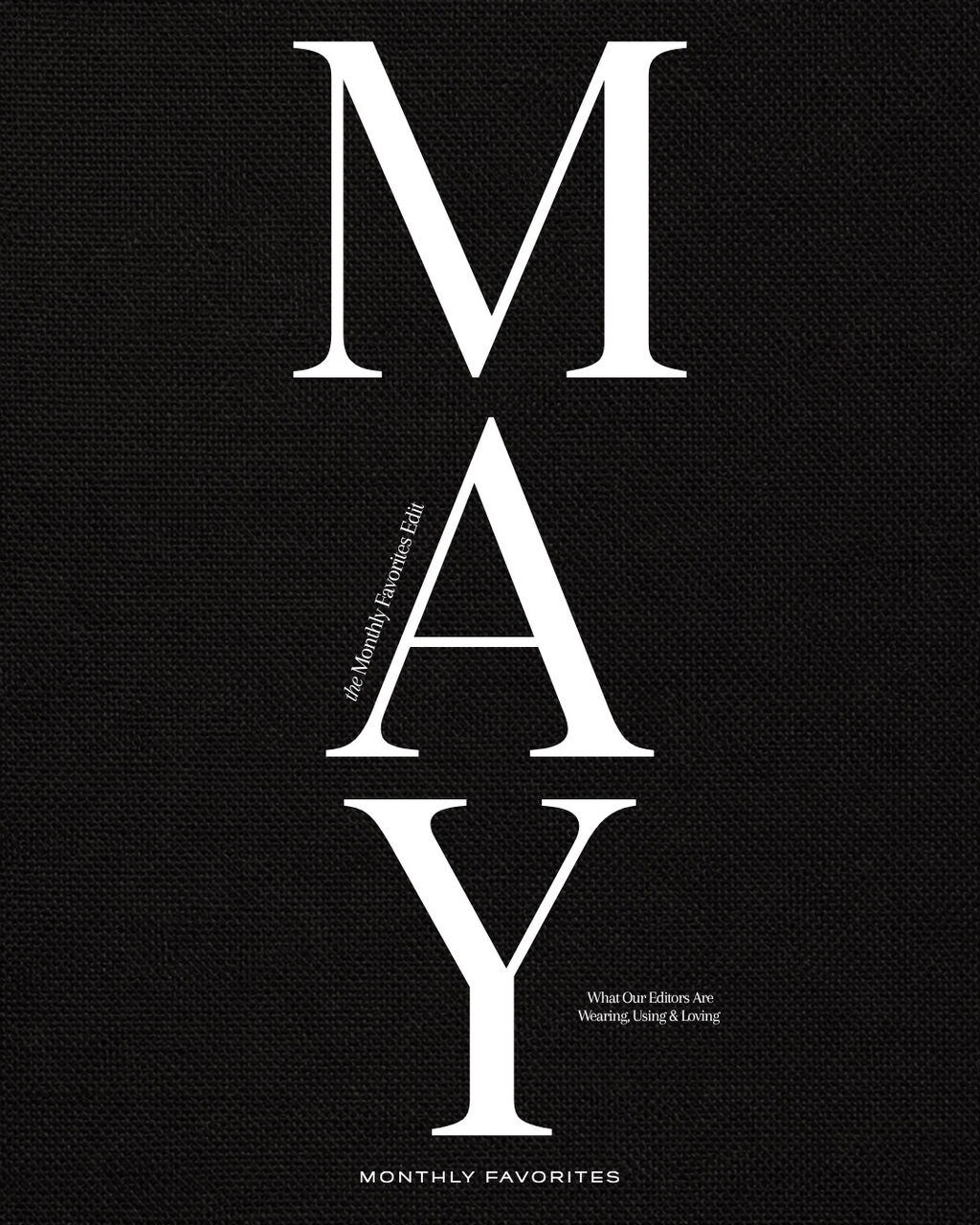May Monthly Favorites 