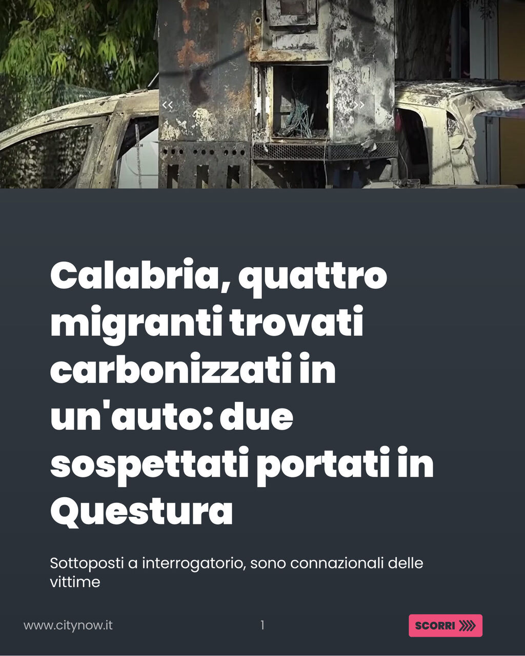 Calabria, quattro migranti trovati carbonizzati in un&rsquo;auto: due sospettati portati in Questura