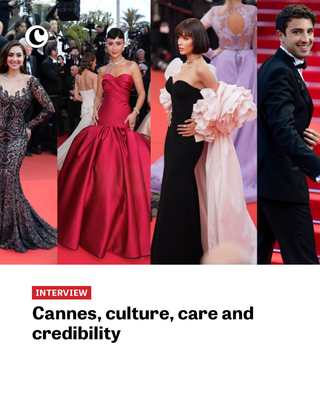 Cannes, culture, care and credibility
