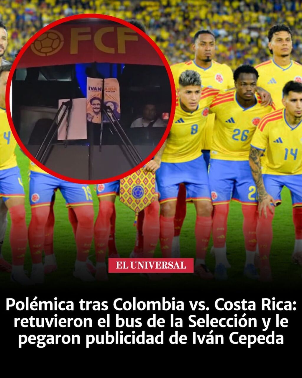 Bus de la Selecci&oacute;n Colombia fue retenido por seguidores de Iv&aacute;n Cepeda