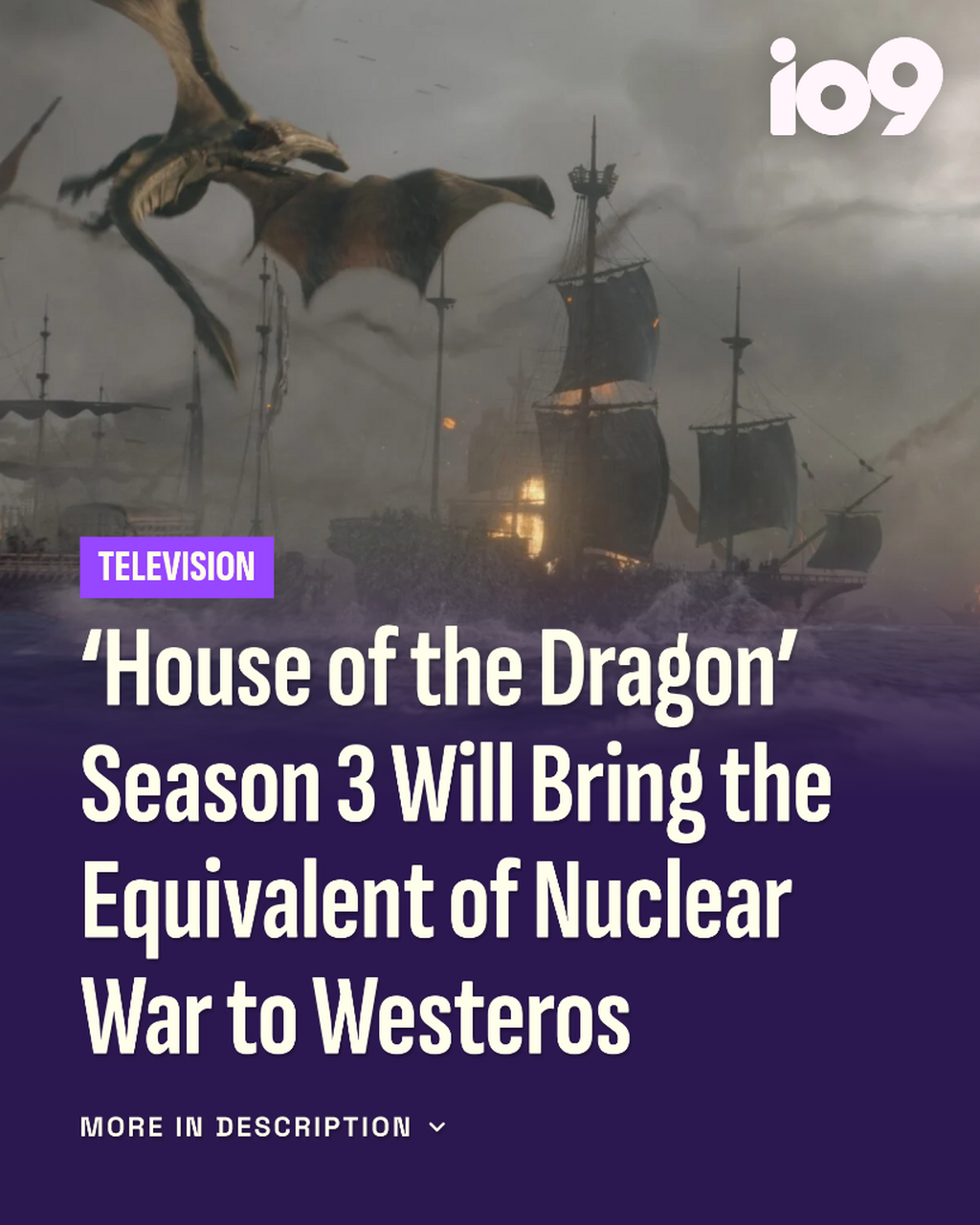 &lsquo;House of the Dragon&rsquo; Season 3 Will Bring the Equivalent of Nuclear War to Westeros