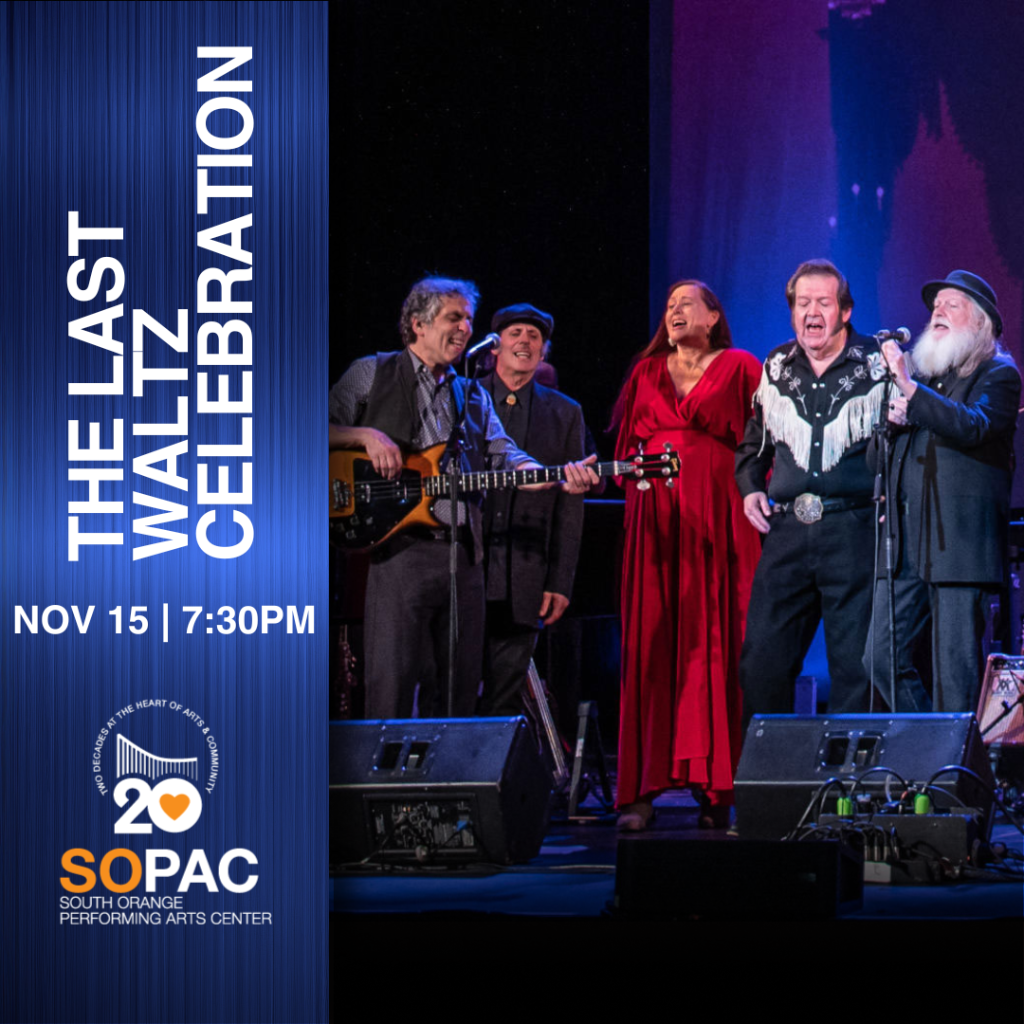 The Last Waltz Celebration Featuring The THE BAND Band & Special Guests