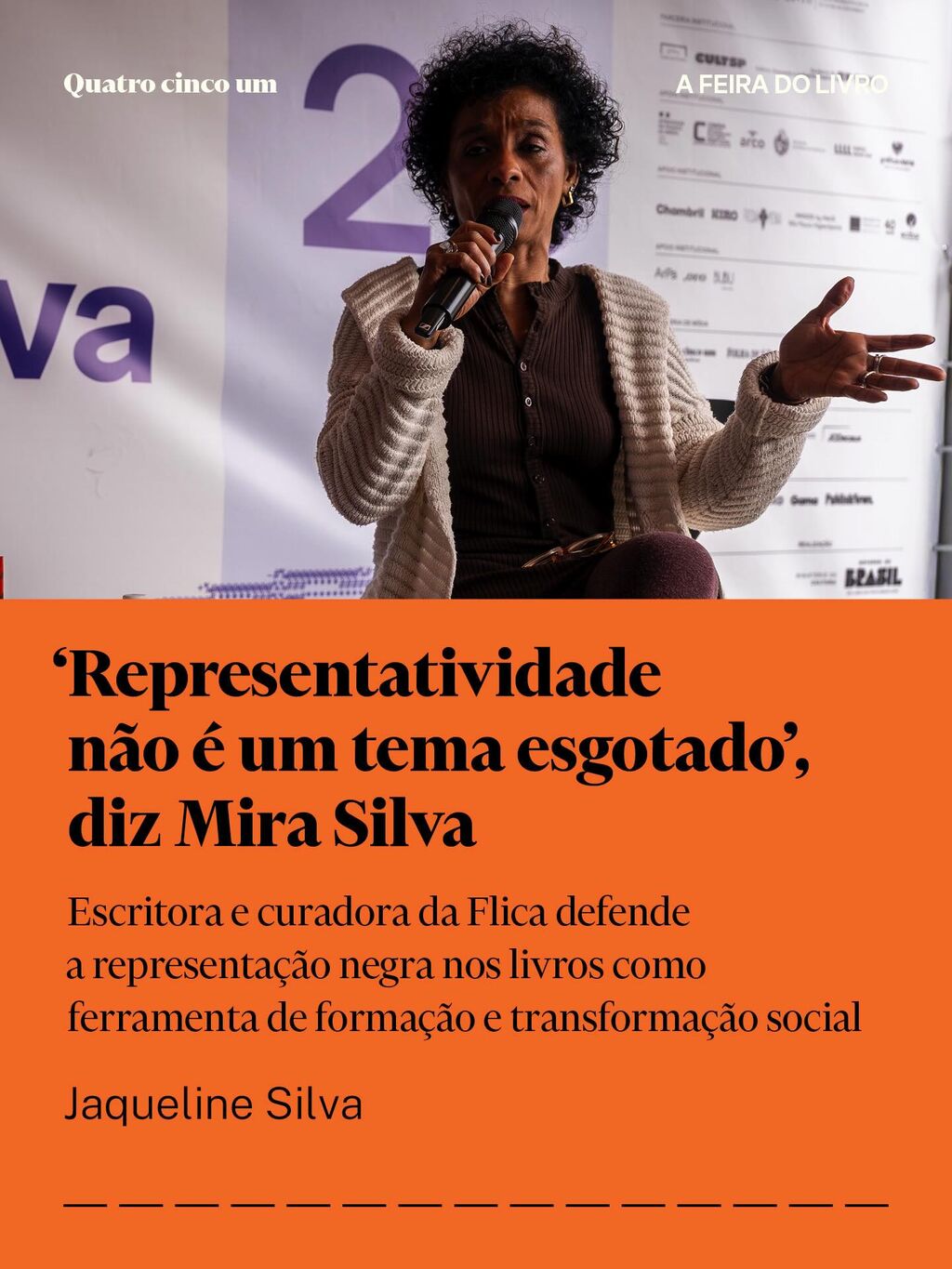 &lsquo;Representatividade n&atilde;o &eacute; um tema esgotado&rsquo;, diz Mira Silva