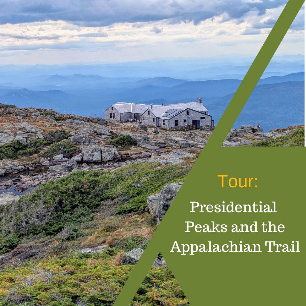 Presidential Peaks and the Appalachian Trail