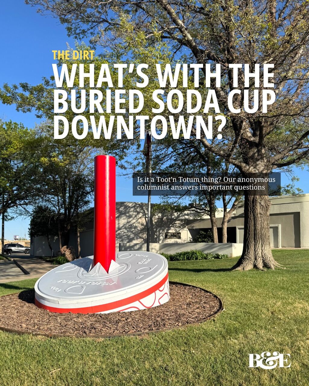 The Dirt: Buried Soda Cup