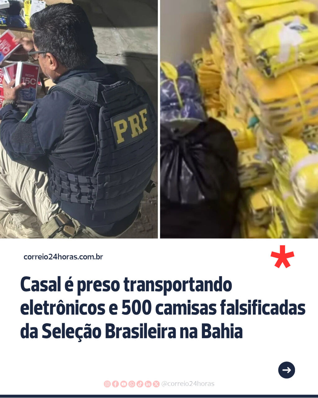 Casal &eacute; preso transportando eletr&ocirc;nicos e 500 camisas falsificadas da Sele&ccedil;&atilde;o Brasileira na Bahia
